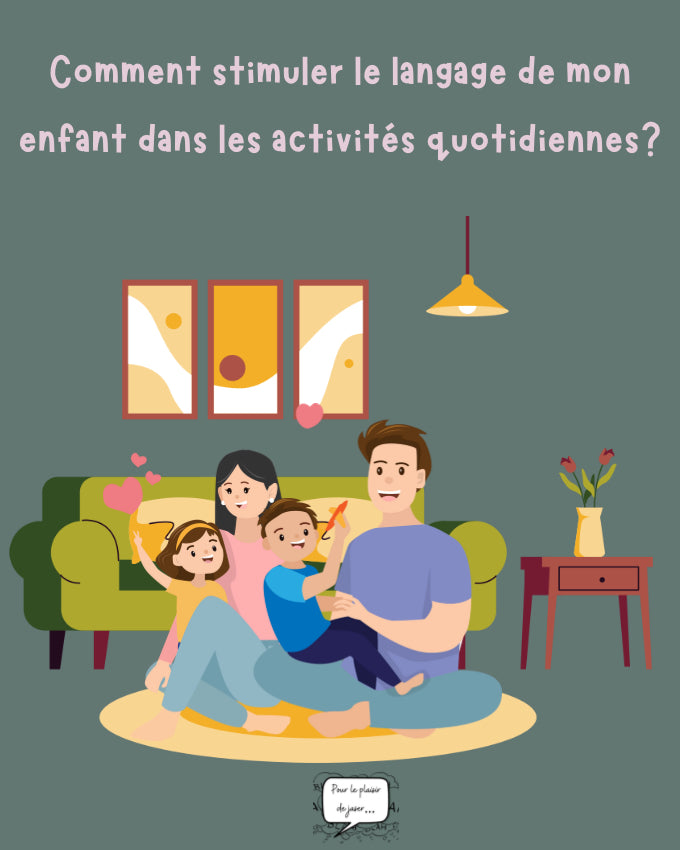 Guide gratuit - Comment stimuler le langage de mon enfant au quotidien?